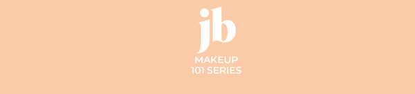 MAKEUP FOR BEGINNERS: TIPS IN A MAKEUP 101 SERIES